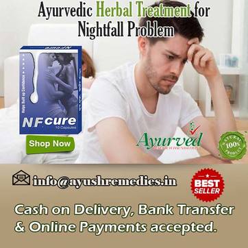 Ayurvedic Herbal Treatment For Nightfall Problem In Males